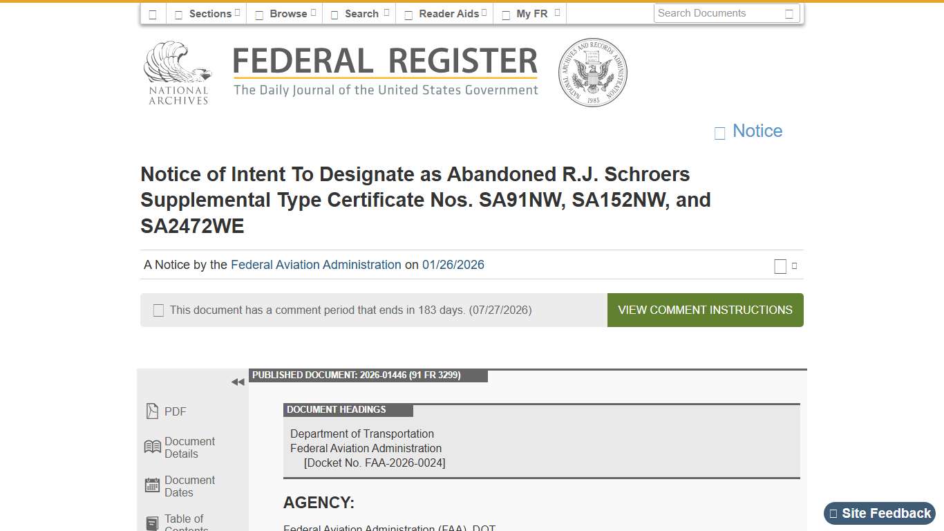 Federal Register :: Notice of Intent To Designate as Abandoned R.J. Schroers Supplemental Type Certificate Nos. SA91NW, SA152NW, and SA2472WE